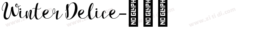 Winter Delice字体转换